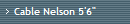 Cable Nelson 5'6"