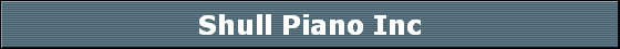Shull Piano Inc